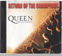 Queen + Rodgers Paul - Return of the Champions
