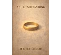 Queen Sheba's Ring: Annotated