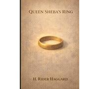 Queen Sheba's Ring: Annotated
