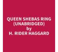 Queen Shebas Ring (unabridged) (audiolibro)