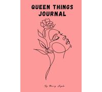 Queen Things Journal: Daily Prompts & Affirmations for Emotional Clarity & Confidence