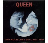 Queen - Too Much Love