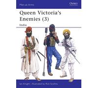 Los enemigos de la Reina Victoria (3): India: N.º 3 (Hombres de Armas) – Osprey Publishing