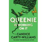 Queenie Is Working on It