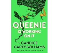 Queenie is Working on It: 2026's hottest summer read from the author of bestselling smash-hit QUEENIE