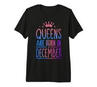 Queens Are Born In December Birthday Women Girl Kids Camiseta Premium
