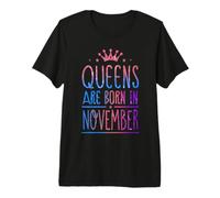 Queens Are Born In November Birthday Women Girl Kids Camiseta Premium