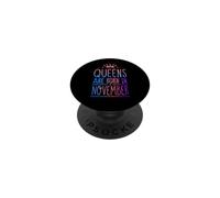 Queens Are Born In November Birthday Women Girl Kids PopSockets PopGrip Adhesivo