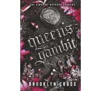Queen's Gambit (The Kings of Wayward Academy)