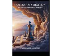 Queens of Strategy - Book A: The 2026 FIDE Candidates in Paphos: A Historic Journey Through Chess, Beauty, and the Rise of Cyprus on the World Stage ... Strategy: The Paphos 2026 Chess Collection”)
