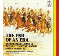 Queen's Royal Lancers - The End of An Era [UK Import]