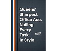 Queens’ Sharpest Office Ace, Nailing Every Task in Style: 6 x 9 College Ruled Notebook - Witty Lined Journal for Notes, Plans, and Big Apple Swagger, Perfect NYC Gift