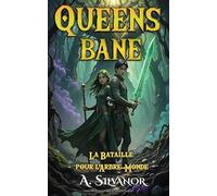 Queensbane: La Bataille Pour l'Arbre-Monde