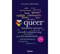 Queer. 100 Seiten: Alles Wichtige über die LGBTQIA*-Bewegung und ihren Kampf für Gleichberechtigung: 20787