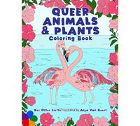 Queer Animals and Plants Coloring Book