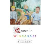 Queer in Wiscasset