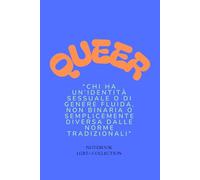 QUEER Notebook LGBT+ Collection: Notebook a righe 120 pagine (6 x 9 pollici)