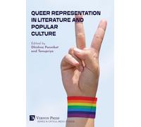 Queer Representation in Literature and Popular Culture (Critical Media Studies)