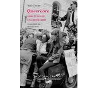 Queercore: Cómo punkear una revolución: Cómo Punkear Una Revolución/ How to Punk a Revolution (Los juncos salvajes)