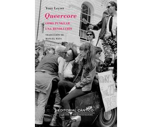 Queercore: Como Punkear Una Revolucion