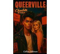 Queerville: Queers vs. Squares - The Author’s Cut