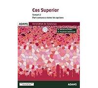 Qüestionari i Supòsits pràctics Cos Superior Part Específica (Opció general) de la Generalitat de Catalunya