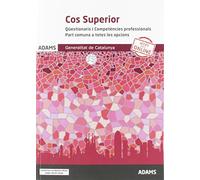 Cuestionarios y competencias profesionales — Cuerpo Superior. Parte común — Oposiciones — Adams