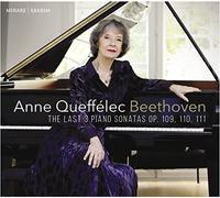Anne Queffelec – The Last Three Piano Sonatas Op.109,110,111 – Harmonia Mundi