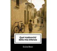 Quei mattoncini della mia infanzia (Intrecci)