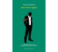 Quei Nostri Ragazzi (ebook)