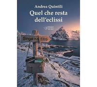 Quel che resta dell'eclissi (Narrativa)