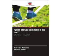 Quel clown sommeille en toi ?: L'humour a-t-il un genre ?