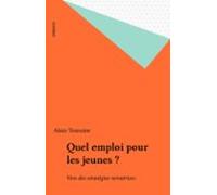 Quel Emploi Pour Les Jeunes ? (ebook)