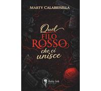 Quel filo rosso che ci unisce