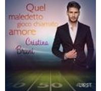 Quel maledetto gioco chiamato amore