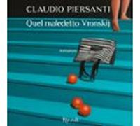 Quel Maledetto Vronskij (audiolibro)