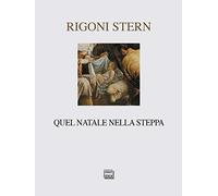 Quel Natale nella steppa (Nativitas)
