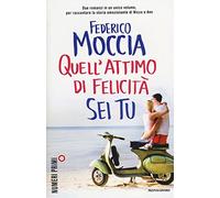 Quell'attimo di felicità-Sei tu (NumeriPrimi)