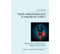 Quelle Alimentation Pour La Maladie De Crohn ? (ebook)