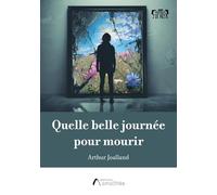 Quelle belle journée pour mourir