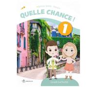 Quelle chance ! 1 Zeszyt ćwiczeń