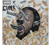 Quelle Chris - Guns