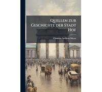 Quellen zur Geschichte der Stadt Hof
