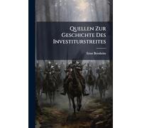 Quellen Zur Geschichte Des Investiturstreites