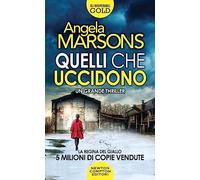 Quelli che uccidono (Gli insuperabili Gold)