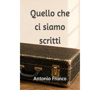 Quello che ci siamo scritti