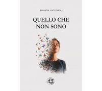 Quello che non sono (Narrativa)