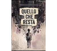 Quello che resta