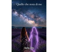 Quello che resta di me