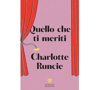 Quello che ti meriti (Narratori stranieri)